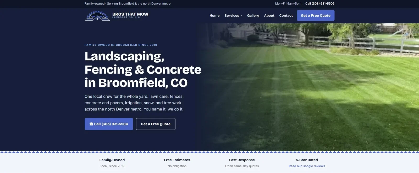 Homepage of the Bros That Mow website, showing the hero headline Landscaping, Fencing & Concrete in Broomfield, CO.